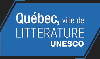 Québec, ville de littérature UNESCO