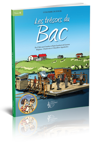 Tome II - Les trésors du Bac Tome II - Les trésors du Bac